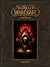 World of Warcraft: Chronicle Volume 1