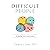 Difficult People: Navigatin...