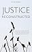 Justice Reconstructed by R. Ennis