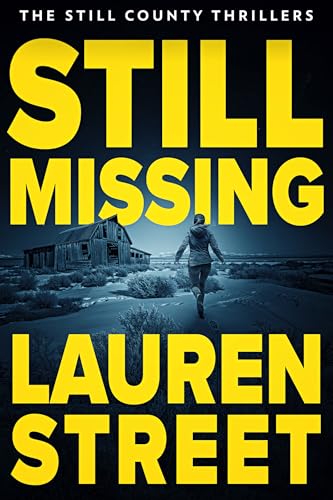Still Missing (The Still County Thrillers Book 5)