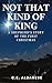 Not That Kind of King by C.E. Albanese