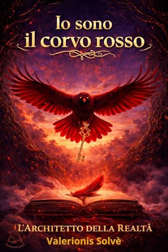 Io sono il corvo rosso (Kindle Edition)