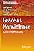 Peace as Nonviolence: Topic...