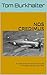 Nos Credimus: A novel of the air war on the home front February and May 1943 (No Merciful War Book 9)