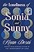 The Loneliness of Sonia and Sunny