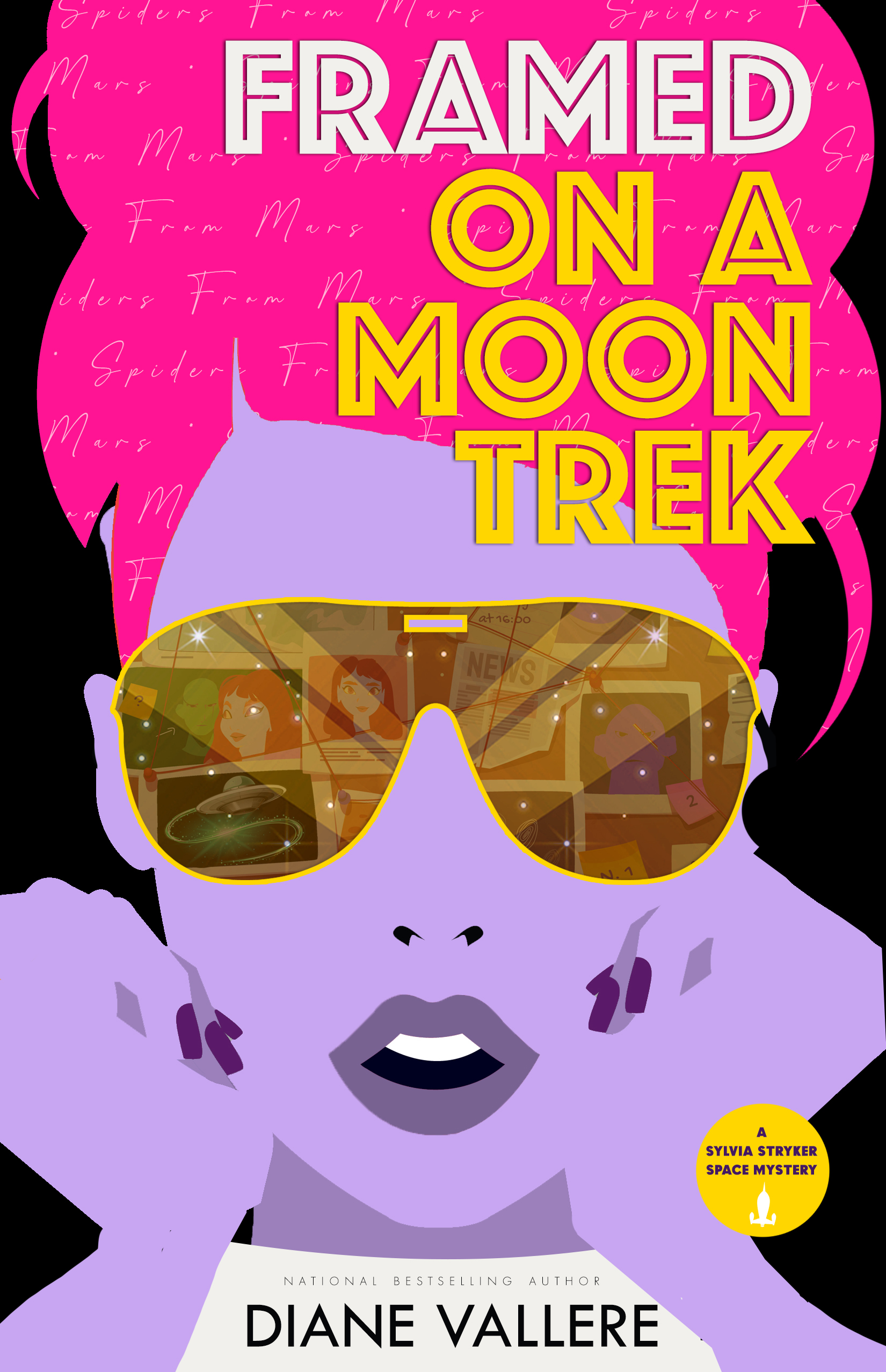 Framed on a Moon Trek (A Sylvia Stryker Space Mystery, #4)