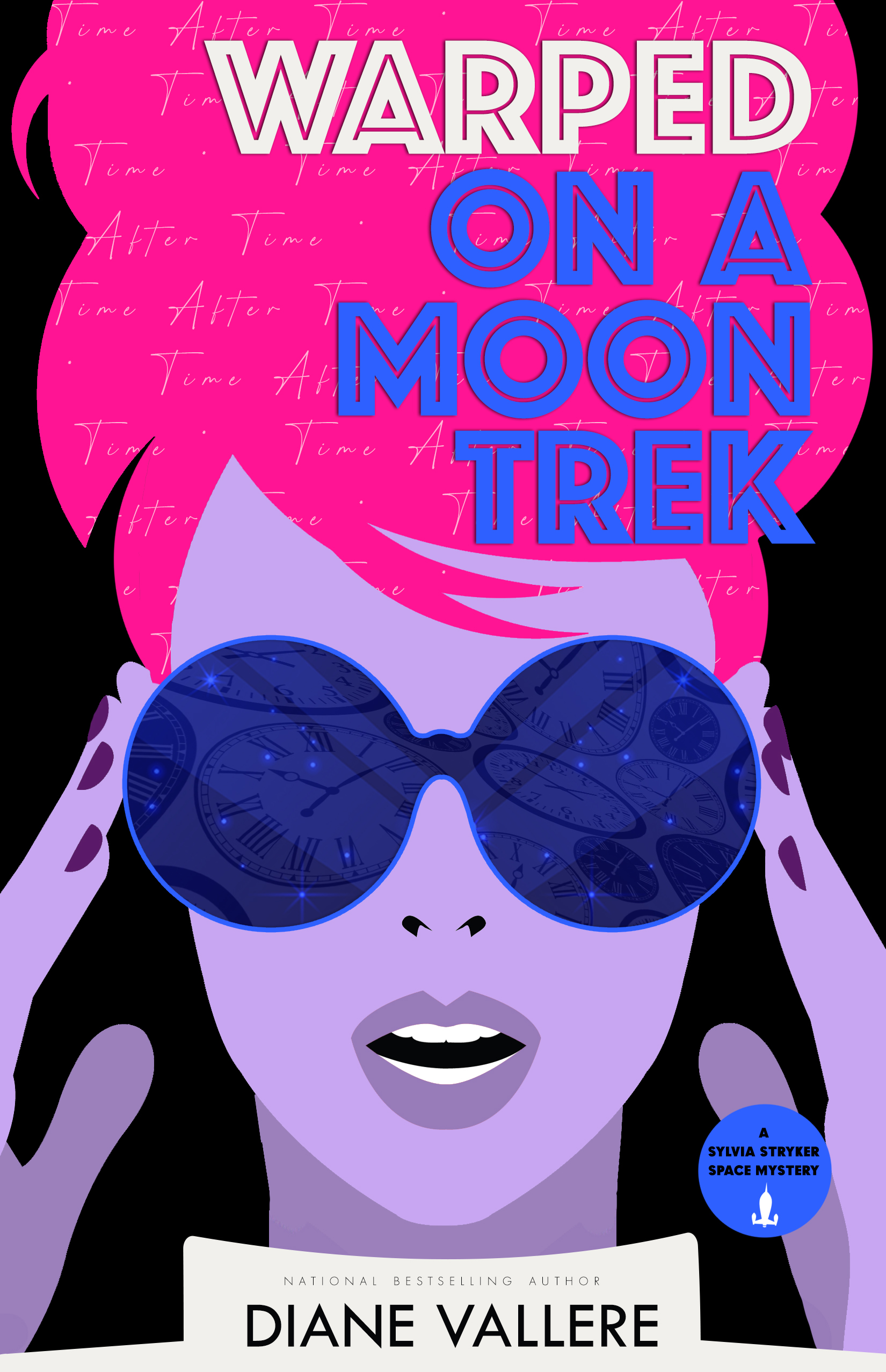 Warped on a Moon Trek (A Sylvia Stryker Space Mystery, #5)