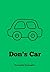 Don's Car by Jennifer Doverspike Don's Car by Jennifer Doverspike