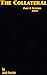 The Collateral -- Part 2: S...