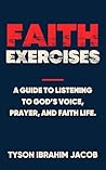 Faith Exercises: ...