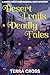 Desert Trails & Deadly Tales: A Raven West Mystery