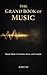 THE GRAND BOOK OF MUSIC: So...