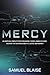 Mercy: An Unofficial Comple...