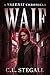 WAIF (The Valensi Chronicle...