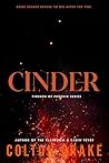 Cinder: Some Sparks Refuse to Die After the Fire.