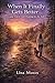 When It Finally Gets Better by Lisa Moon