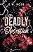 Deadly Obsession by E.M. Rose Deadly Obsession by E.M. Rose
