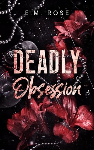 Deadly Obsession (Briarwood Book 2)