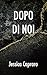 Dopo di Noi