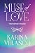 MUSE OF LOVE: HEARTBREAK MI...