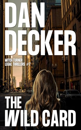 The Wild Card (Mitch Turner Legal Thrillers #7)