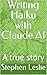 Writing Haiku with Claude A...