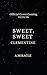Sweet, Sweet Clementine by A. Miracle