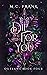 Die For You (Outlaws, #4)