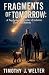 Fragments of Tomorrow