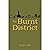 The Burnt District