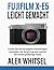 Fujifilm X-E5 Leicht Gemach...