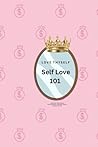 Self Love 101