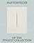 Masterpieces of the Pinault Collection