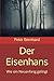 Der Eisenhans: Wie ein Neua...