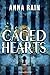 Caged Hearts (Italian Edition)