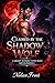 Claimed by the Shadow Wolf by Nolan Frost