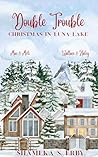 Book cover for Double Trouble: Christmas in Luna Lake