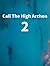 Call The High Archon 2