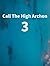Call The High Archon 3