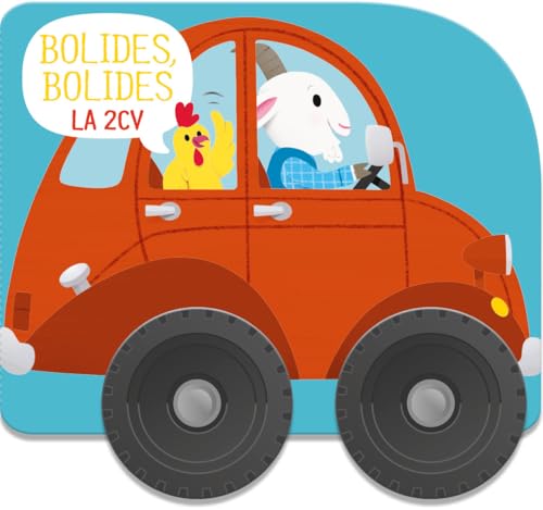 La 2 CV - Bolides, bolides (Paperback)