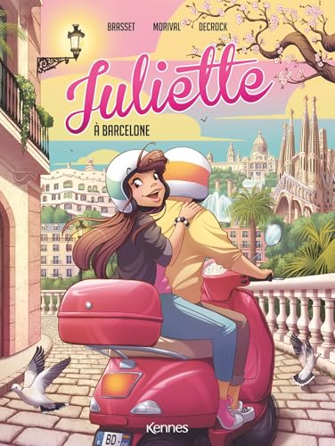 Juliette à Barcelone BD T08 (Hardcover)