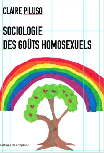 Sociologie des goûts homosexuels (Paperback)