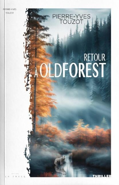 Retour à OLDFOREST (Paperback)