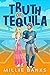 Truth or Tequila (Grand Slam #1)