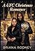 A UFC Christmas Romance by Briana Rodney