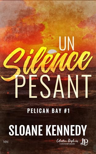 Un silence pesant: Pelican Bay #1 (French Edition)