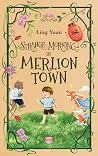 Strange Morning in Merlion Town by Ling Yuan [Paperback] by Ling  Yuan
