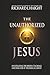 The Unauthorized Jesus: Inv...