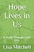 Hope Lives in Us: A Guide t...