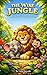 The Wise Jungle: 10 Tales o...